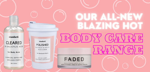 Our All-New Blazing Hot Body Care Range 🔥